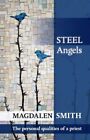 Steel Angels Gc English Smith Magdalen Spck Publishing Paperback  Softback