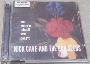 NICK CAVE & THE BAD SEEDS - NO MORE SHALL WE PART - MUSHROOM 333612 - CD 2001 - Picture 1 of 3