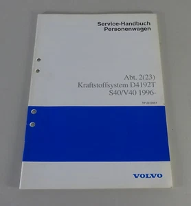 Taller de Volvo S40/V40 Kraftstoffeinspritz Sistema de Encendido D4192T 1996 - Imagen 1 de 1