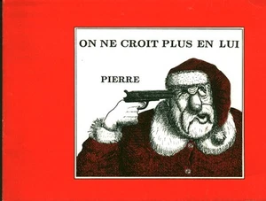 Buch Man glaubt nicht mehr an ihn Pierre book - Bild 1 von 1