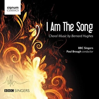 BBC Singers - Bernard Hughes: I am the Song - BBC Singers CD NCLN The Cheap Fast - Bild 1 von 2