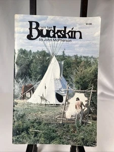 Brain Tan Buckskin By John Mcpherson 1987 Wilderness Hunting Leathercraft - Bild 1 von 2