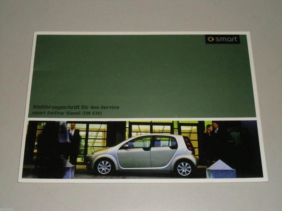 Testo di Introduzione per Il Servizio Smart Forfour Diesel Con OM639, Stand 2004 - Immagine 1 di 1