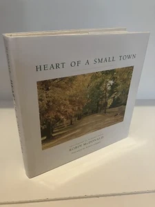HEART OF A SMALL TOWN Photographs of Alabama Towns Robin McDonald 2003 Fine/Fine - Imagen 1 de 3