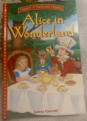 Alice In Wonderland By Lewis Carroll, Treasury Of Illustrated Classics VERY GOOD - Image 1 of 4