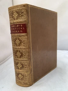 The Poetical Works of Percy Bysse Shelley 1871 - Gilt Leather Binding EARLY - Picture 1 of 9