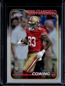 2024 Topps Chrome Jacob Cowing RC Refractor Rookie #285 49ers - Picture 1 of 2