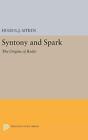Syntony and Spark: The Origins of Radio by Hugh G.J. Aitken (English) Hardcover 
