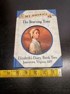 My America: The Starving Time - Elizabeth's Diary, Book Two - Jamestown, Virgini - Imagen 1 de 7