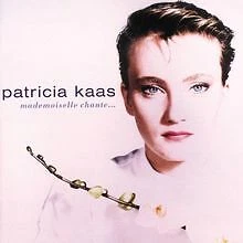 Mademoiselle Chante von Kaas,Patricia | CD | Zustand sehr gut - Bild 1 von 2