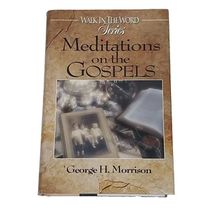 Meditations on the Gospels (Walk in the Word Devotional Series) Hardcover 1996 - Picture 1 of 17