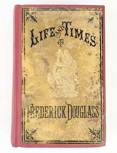 Douglass, Frederick. (1818 - 1895)Life and Times of Frederick Douglass - Picture 1 of 5