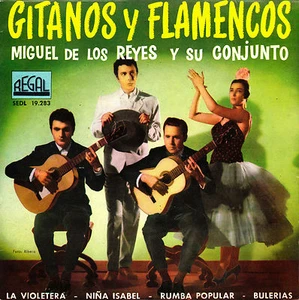 EP MIGUEL DE LOS REYES Y SU CONJUNTO la violetera SPAIN 1961 bulerias 45 - Imagen 1 de 1
