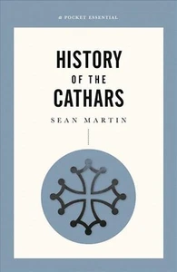 A Short History Of The Cathars by Sean Martin (Paperback, 2018) - Picture 1 of 1