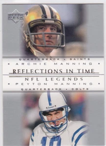 PEYTON & ARCHIE MANNING TARJETA DE INSERCIÓN DOBLE mazo superior NFL reflejos a tiempo ¡LE! - Imagen 1 de 2