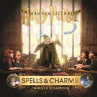 Harry Potter � Spells & Charms: A Movie Scrapbook