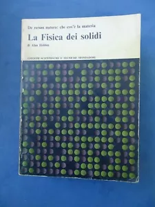 DE RERUM NATURA : CHE COS'E' LA MATERIA-ALAN HOLDEN-LA FISICA DEI SOLIDI - Picture 1 of 2