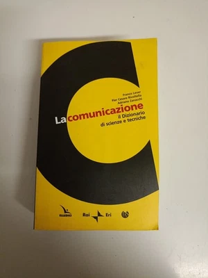  LA COMUNICAZIONE - DIZIONARIO DI SCIENZE E TECNICHE 2002 - Con CD ROM. Sc46 - Immagine 1 di 4