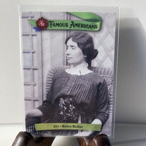2021 Historic Autographs Famous Americans Helen Keller Card No. 201