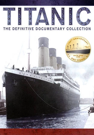 Titanic - The Definitive Documentary Collection Brand New! 100 yr Anniversary! Foto 1 de 1