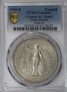 1910 Britain Trade Dollar 1 $ Prid-20 PCGS AU 1909年英属香港站洋 - Bild 1 von 5