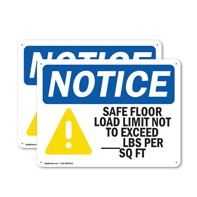 (2 Pack) Safe Floor Load Limit Not To Exceed Custom OSHA Notice Sign Decal Metal - Image 1 of 4