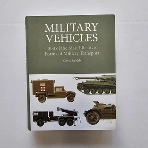 Military Vehicles: 300 of the Worlds Most Effective ... by Chris McNab - Bild 1 von 8