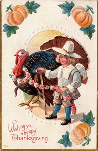 THANKSGIVING POSTCARD Large Turkey Being Led by Pilgrim Cherub, Embossed - Bild 1 von 2
