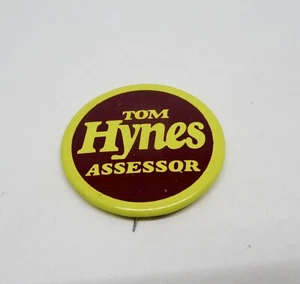 Spilla/pulsante Tom Hynes Assessor CHICAGO Illinois Cook County Election 1,5 - Foto 1 di 3