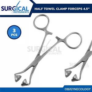 3 Pcs-Half Towel Clamp Forceps 4.5'' Surgical OB/Gynecology German Grade - Picture 1 of 3