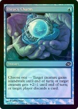 Piracy Charm - Foil New MTG Planar Chaos Magic 2B3