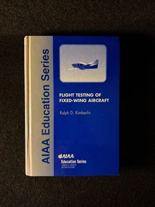 FLIGHT TESTING OF FIXED-WING AIRCRAFT (AIAA EDUCATION) By Ralph D Kimberlin & R - Picture 1 of 8