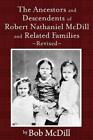 Bob MCDILL The Ancestors and Descendents of Robert Natha (Paperback) (UK IMPORT)