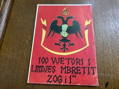 OLD BOOK 100 VJETORI I LINDJES SE MBRETIT ZOG #539 1ST KING ZOG ALBANIAN KINGDOM - Image 1 of 4