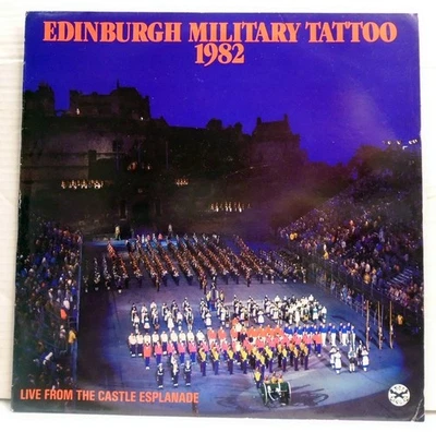 Edinburgh Military Tattoo 1982 - vinyl  LP  WGR 030 - Image 1 of 2