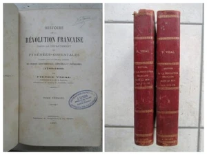 VIDAL : Histoire de la révolution française dans les PYRENEES ORIENTALES, 1885. - Imagen 1 de 24