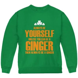 St. Patricks Day Always Be Yourself Ginger Youth Sweatshirt - Picture 1 of 1