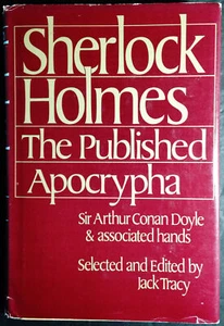 Sherlock Holmes : The Published Apocrypha by Sir Arthur Conan Doyle (1980 HC/DJ) - Picture 1 of 10