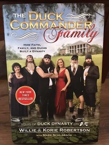 The Duck Commander Family by Willie & Korie Roberstson, A&E Duck Dynasty - Bild 1 von 2