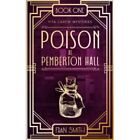 Poison at Pemberton Hall: The first Vita Carew Mystery - Paperback NEW Smith, Fr