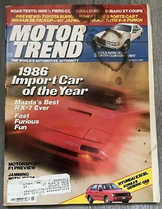 March 1986 MOTOR TREND ~ Import COY MAZDA RX-7; Pontiac Fiero, Acura Legend test - Picture 1 of 23