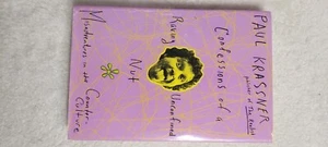 Confessions of a Raving Unconfined Nut! Misadventures in the Counterculture Book - Picture 1 of 3
