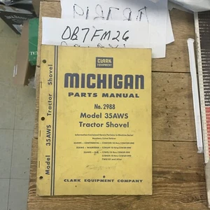 Clark Michigan 35 AWS All Wheel Steering Wheel Loader Parts Catalog Manual #2988 - Picture 1 of 11