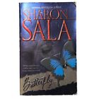 Butterfly By Sharon Sala (2003, Trade Paperback)