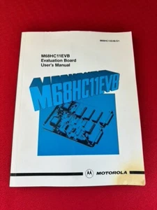 VTG Motorola M68HC11EVB Płyta ewaluacyjna Instrukcja użytkownika 1986 Pierwsza edycja - Zdjęcie 1 z 12