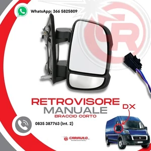 Specchio Manuale Destro Retrovisore Completo Braccio Corto Fiat Ducato Dal 2006 - Foto 1 di 3