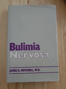 Bulimia Nervosa by James Mitchell (1990) HCDJ - Picture 1 of 1