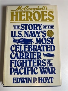 McCampbell's Heroes by LCMDR David McCampbell Book Club Edition Hardcover - Picture 1 of 11