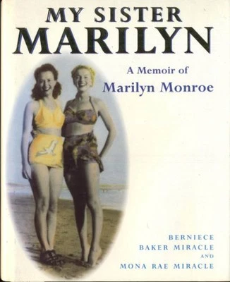 My Sister Marilyn: Memoir of Marilyn Monroe by Miracle, Mona Rae Hardback Book - Image 1 of 2