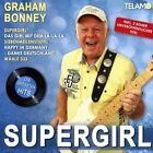 GRAHAM BONNEY - SUPERGIRL: DIE GRTEN HITS VON GRAHAM BONNEY   CD NEW